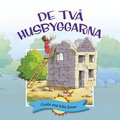De två husbyggarna