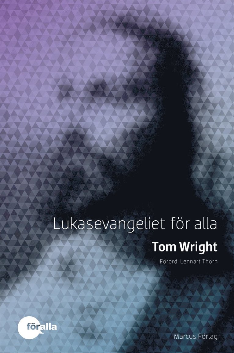 Tom Wright - Lukasevangeliet för alla, Kartonnage