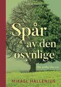 Sp�r av den osynlige Om andlig klarsyn