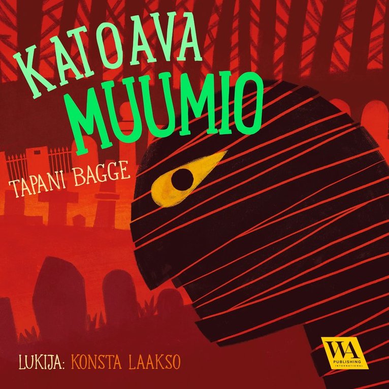 Tapani Bagge - Katoava muumio, Ljudbok