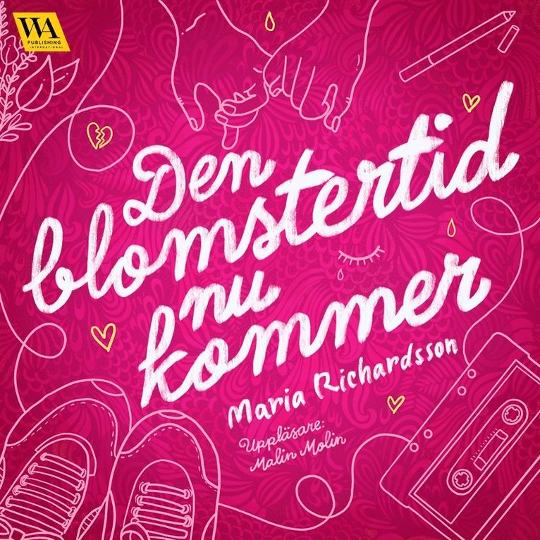 Maria Richardsson - Den blomstertid nu kommer, Ljudbok