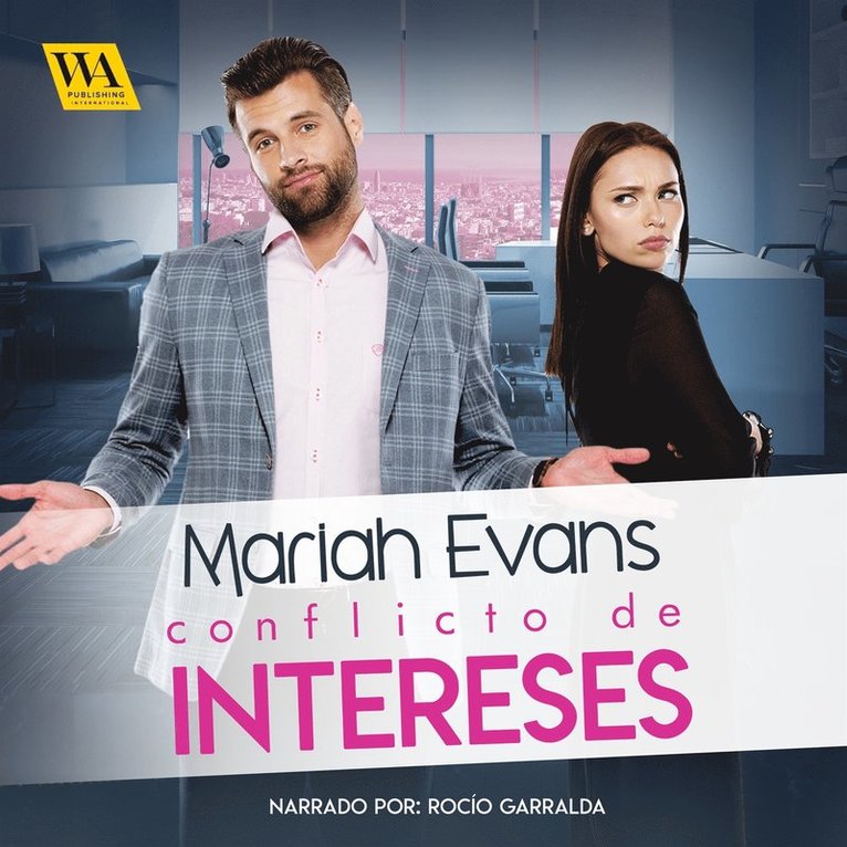 Mariah Evans - Conflicto de intereses, Ljudbok