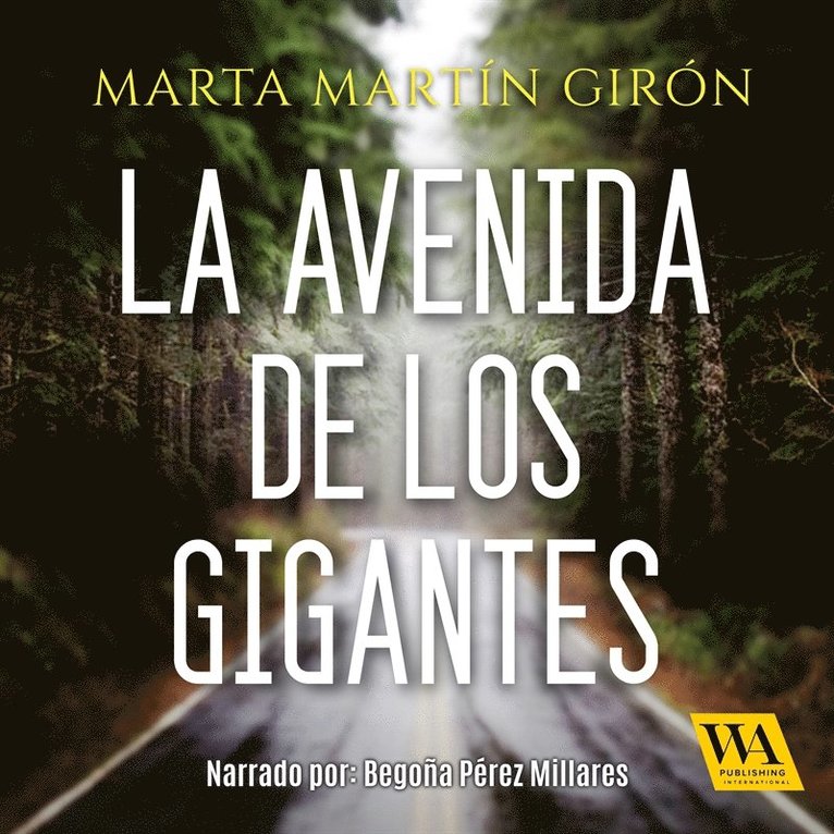 Marta Martín Girón - La Avenida de los Gigantes, Ljudbok