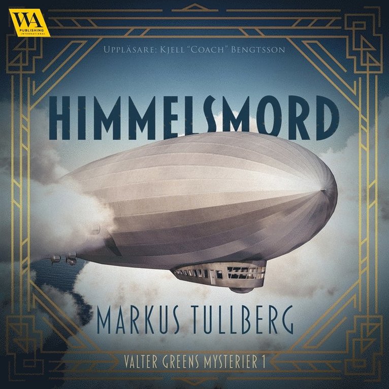 Markus Tullberg - Himmelsmord, Ljudbok