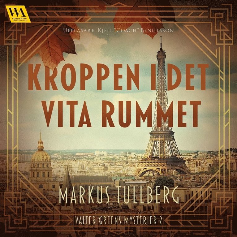 Markus Tullberg - Kroppen i det vita rummet, Ljudbok