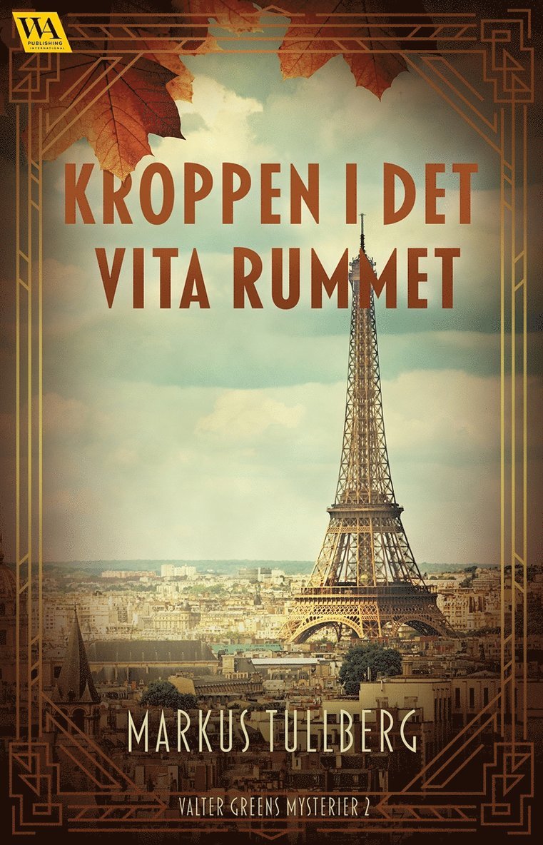 Markus Tullberg - Kroppen i det vita rummet, E-bok