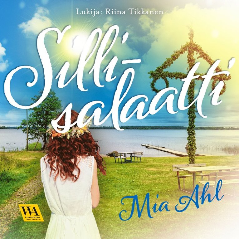 Mia Ahl - Sillisalaatti, Ljudbok