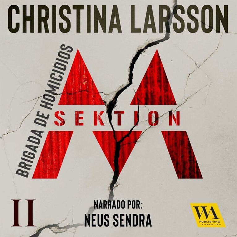 Christina Larsson - Sektion M - Brigada de Homicidios II, Ljudbok
