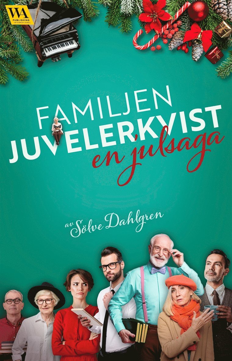Sölve Dahlgren - Familjen Juvelerkvist – en julsaga, E-bok