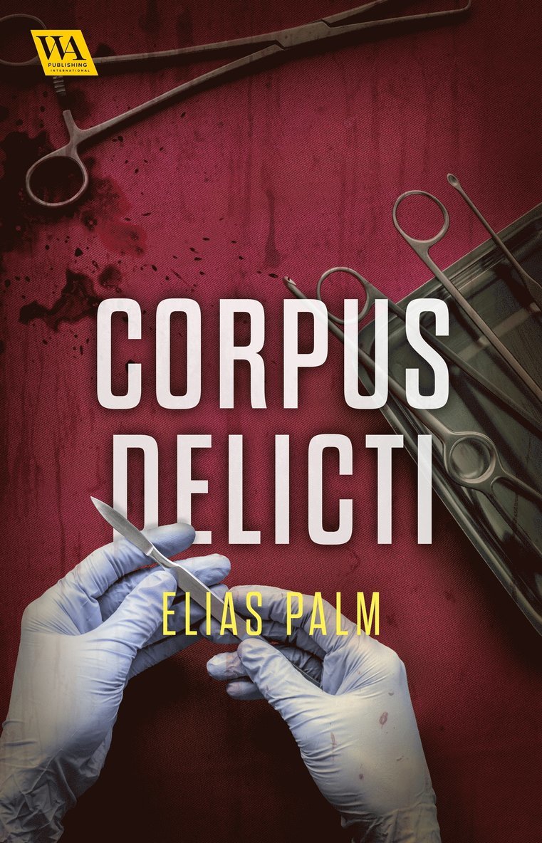 Elias Palm - Corpus delicti, E-bok