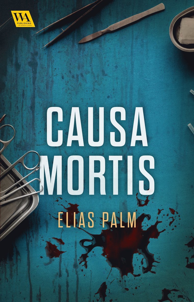 Elias Palm - Causa mortis, E-bok