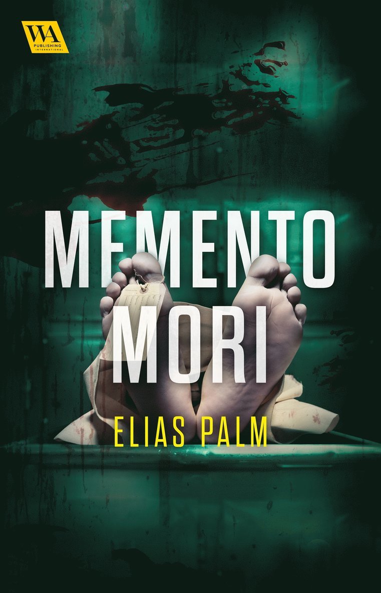 Elias Palm - Memento mori, E-bok