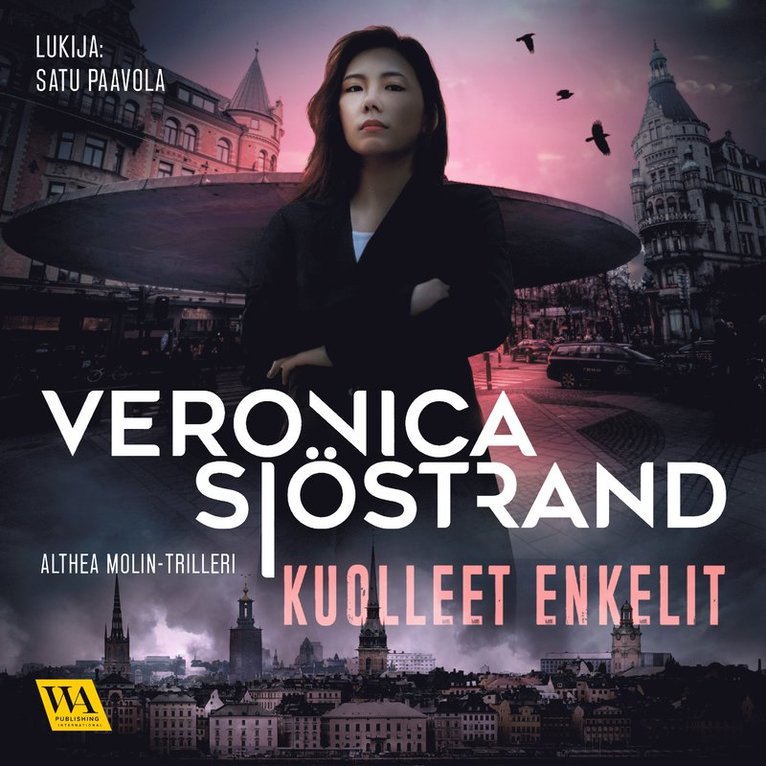 Veronica Sjöstrand - Kuolleet enkelit, Ljudbok
