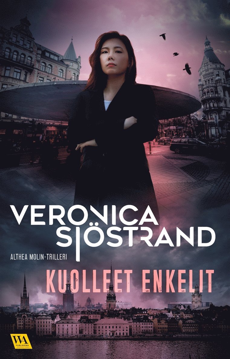 Veronica Sjöstrand - Kuolleet enkelit, E-bok