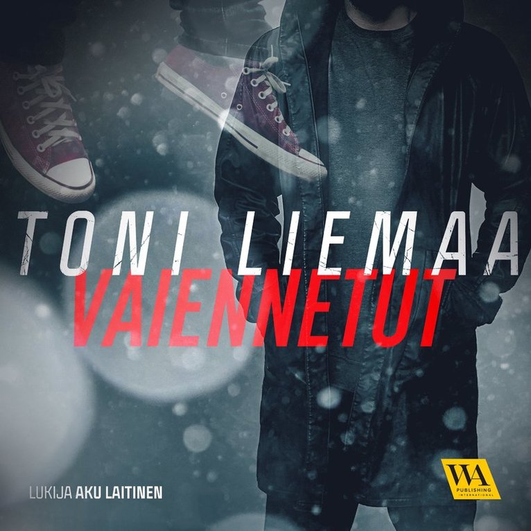 Toni Liemaa - Vaiennetut, Ljudbok