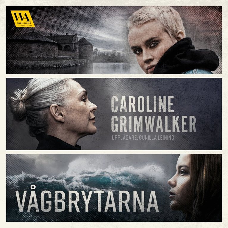 Caroline Grimwalker - Vågbrytarna, Ljudbok