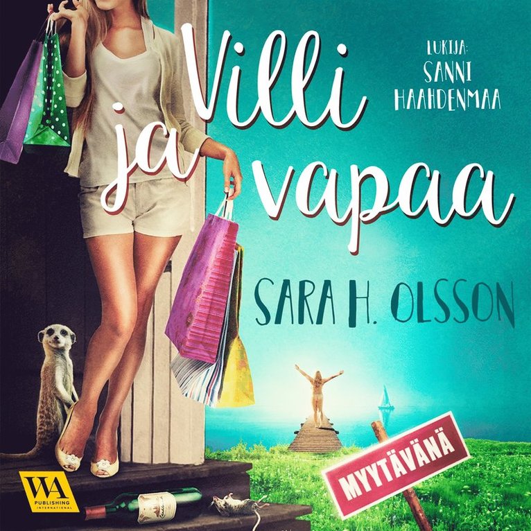 Sara H. Olsson - Villi ja vapaa, Ljudbok