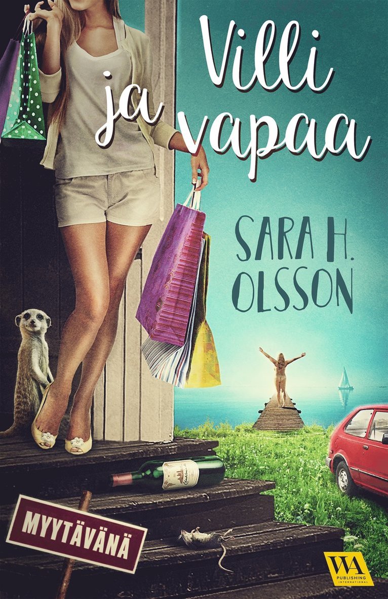 Sara H. Olsson - Villi ja vapaa, E-bok