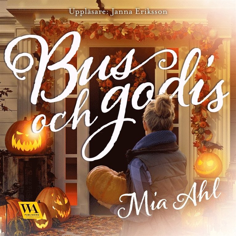 Mia Ahl - Bus och godis, Ljudbok
