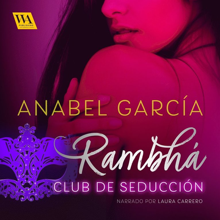 Anabel García - Rambhá: Club de seducción, Ljudbok