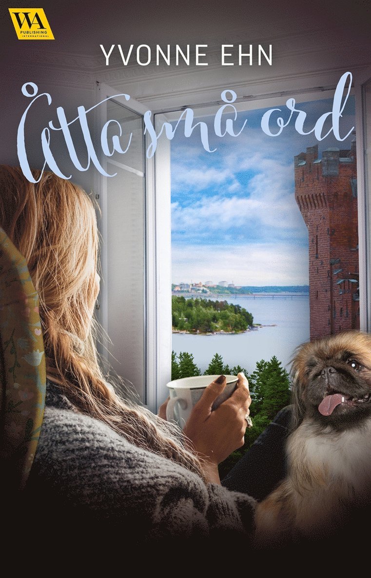 Yvonne Ehn - Åtta små ord, E-bok