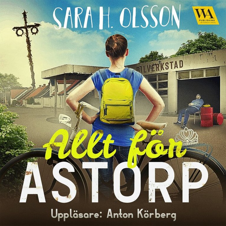 Sara H. Olsson - Allt för Astorp, Ljudbok. Tillgänglighet: Lägg i varukorg