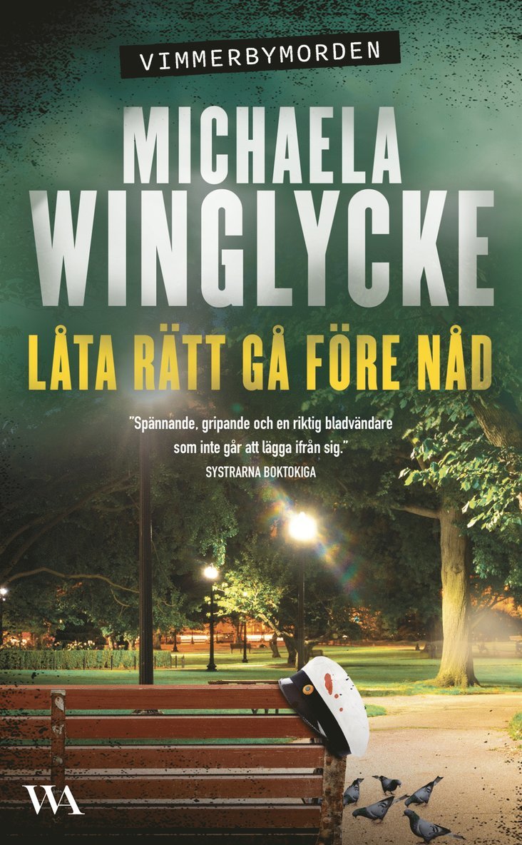 Michaela Winglycke - Låta rätt gå före nåd, E-bok