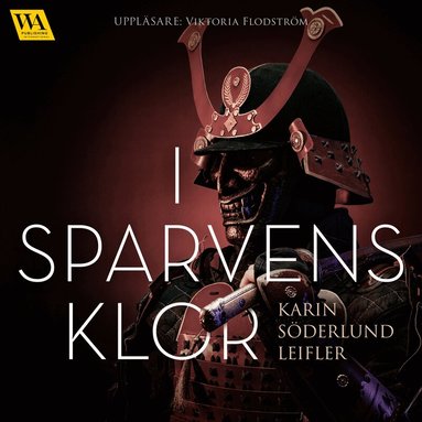 Karin Söderlund Leifler - I Sparvens klor, Ljudbok