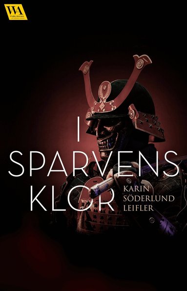 Karin Söderlund Leifler - I Sparvens klor, E-bok