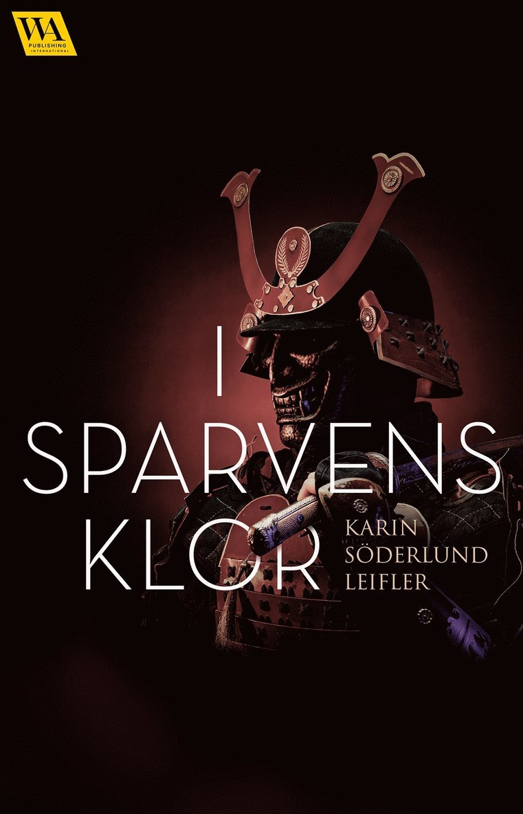 Karin Söderlund Leifler - I Sparvens klor, E-bok