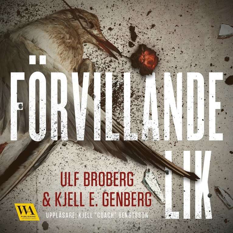 Ulf Broberg, Kjell E. Genberg - Förvillande lik, Ljudbok