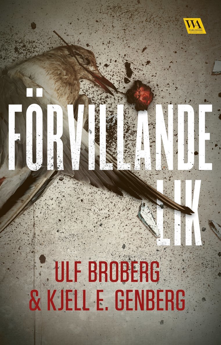 Ulf Broberg, Kjell E. Genberg - Förvillande lik, E-bok
