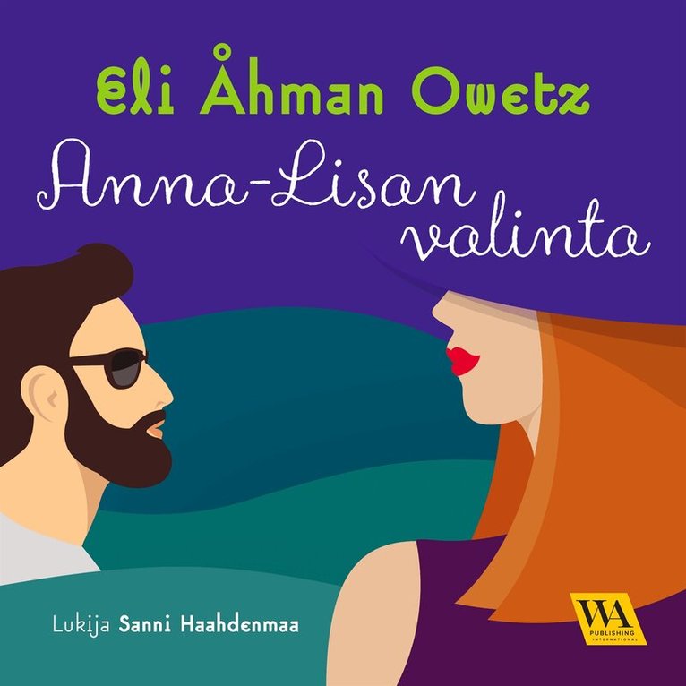 Eli Åhman Owetz - Anna-Lisan valinta, Ljudbok