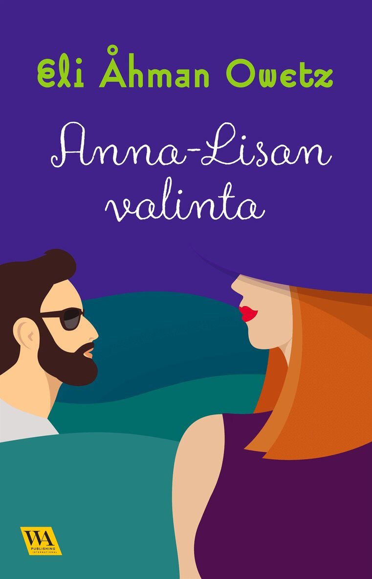 Eli Åhman Owetz - Anna-Lisan valinta, E-bok