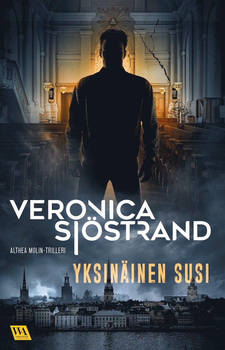 Veronica Sjöstrand - Yksinäinen susi, E-bok