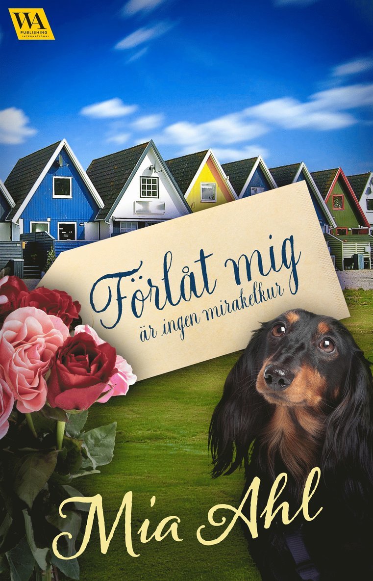 Mia Ahl - "Förlåt mig" är ingen mirakelkur, E-bok