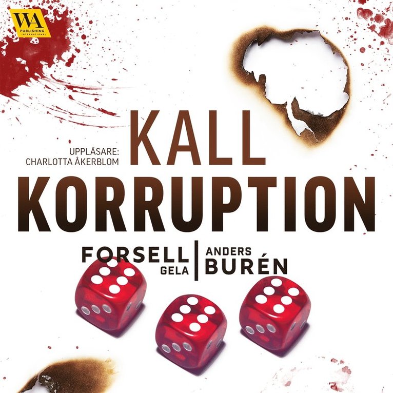 Gela Forsell, Anders Burén - Kall korruption, Ljudbok