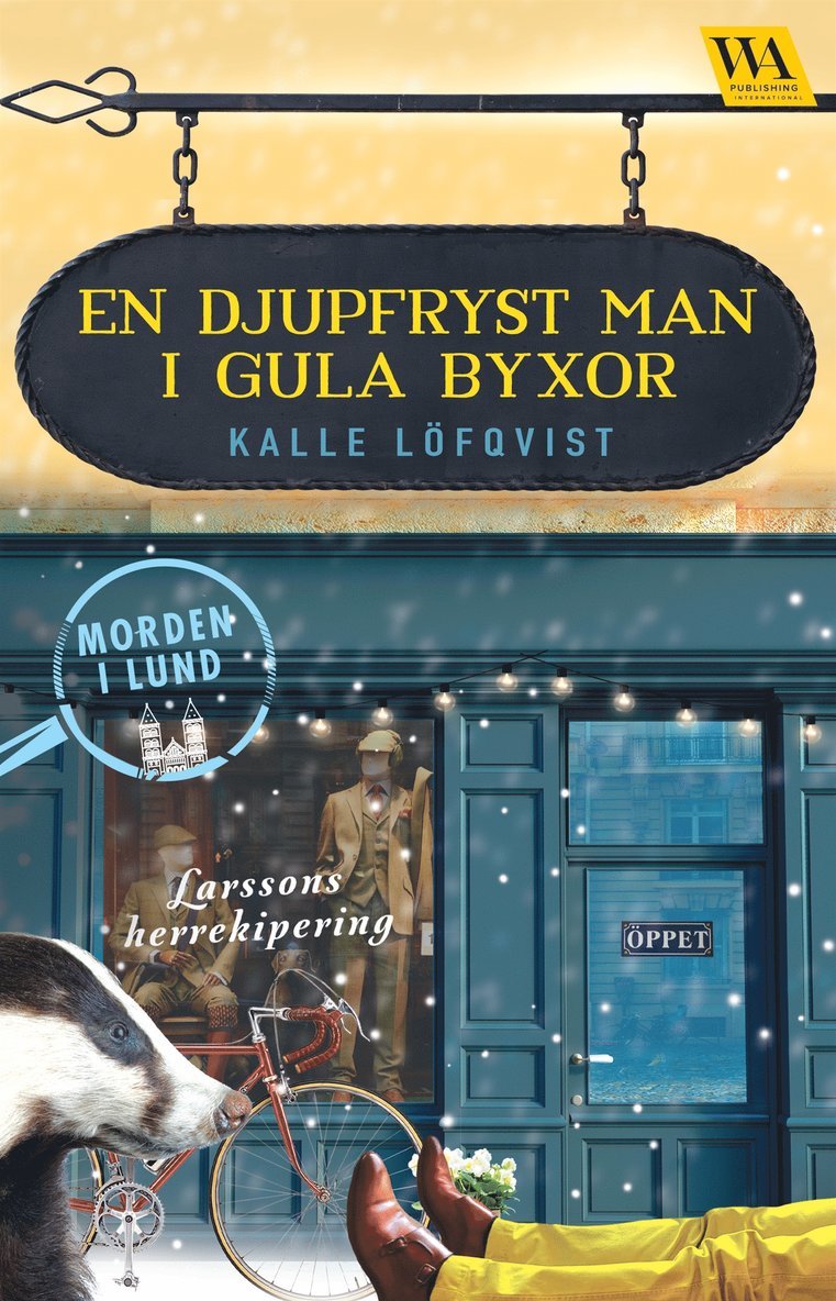 Kalle Löfqvist - En djupfryst man i gula byxor, E-bok