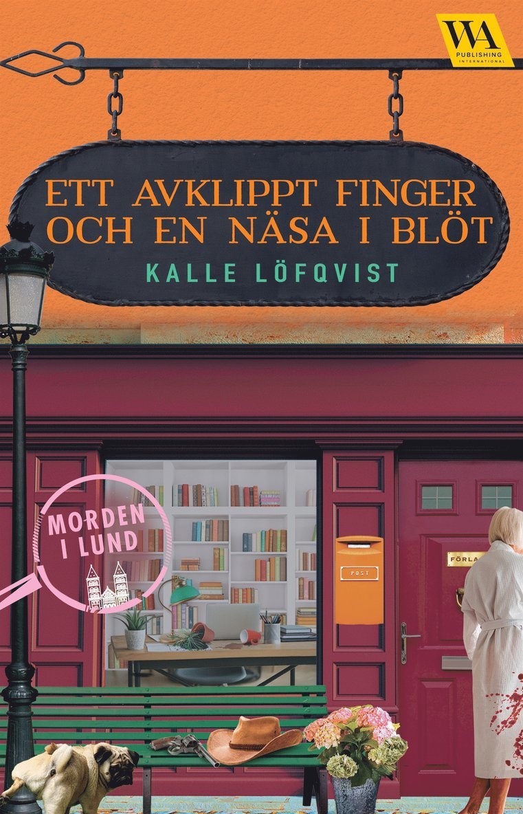 Kalle Löfqvist - Ett avklippt finger och en näsa i blöt, E-bok