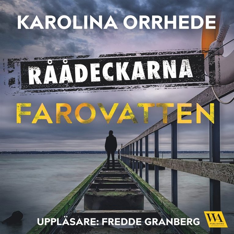Karolina Orrhede - Farovatten, Ljudbok