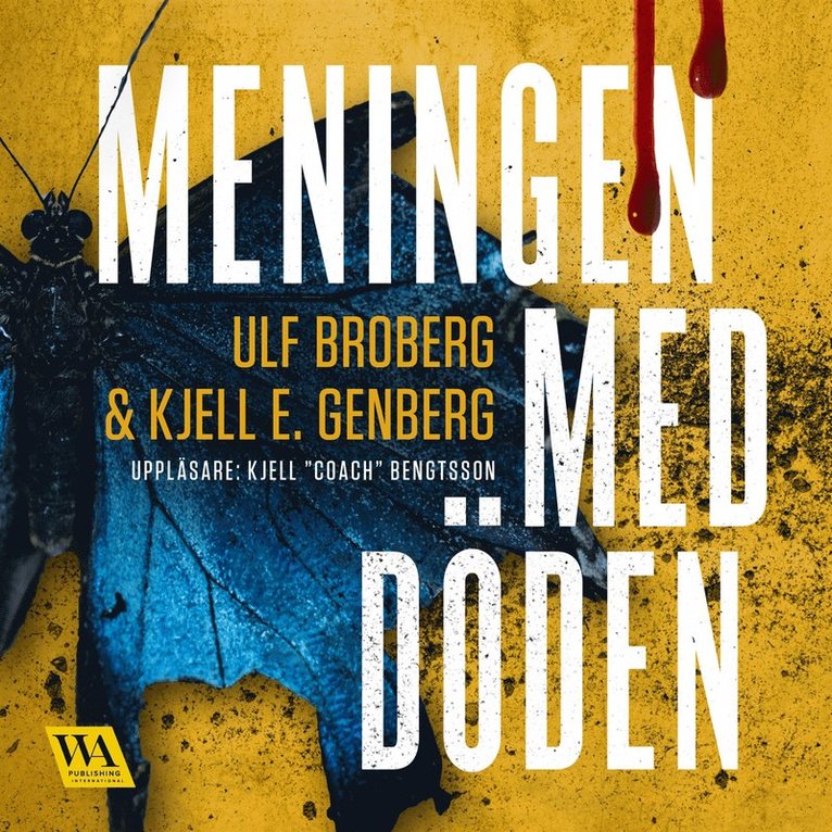 Ulf Broberg, Kjell E. Genberg - Meningen med döden, Ljudbok