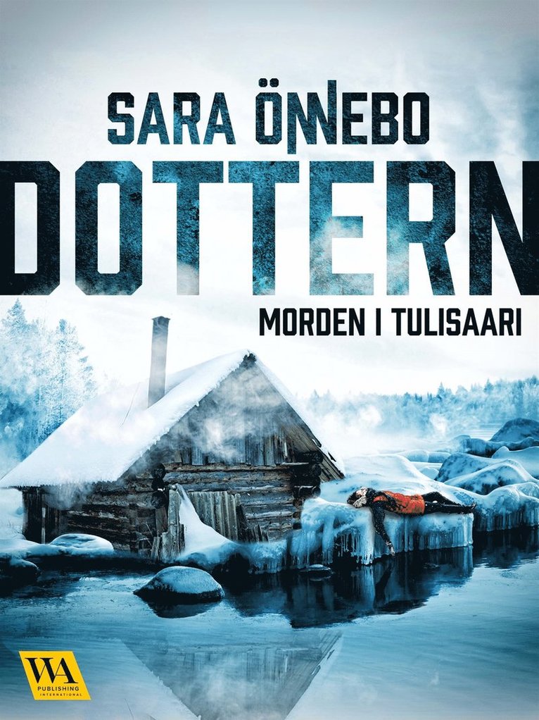 Sara Önnebo - Dottern, E-bok