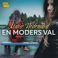 En moders val