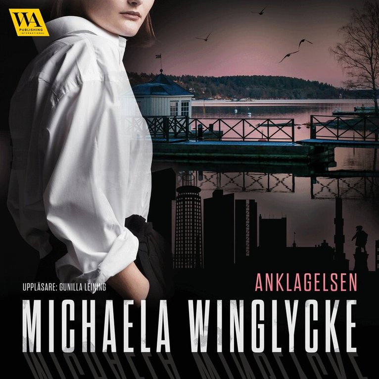 Michaela Winglycke - Anklagelsen, Ljudbok