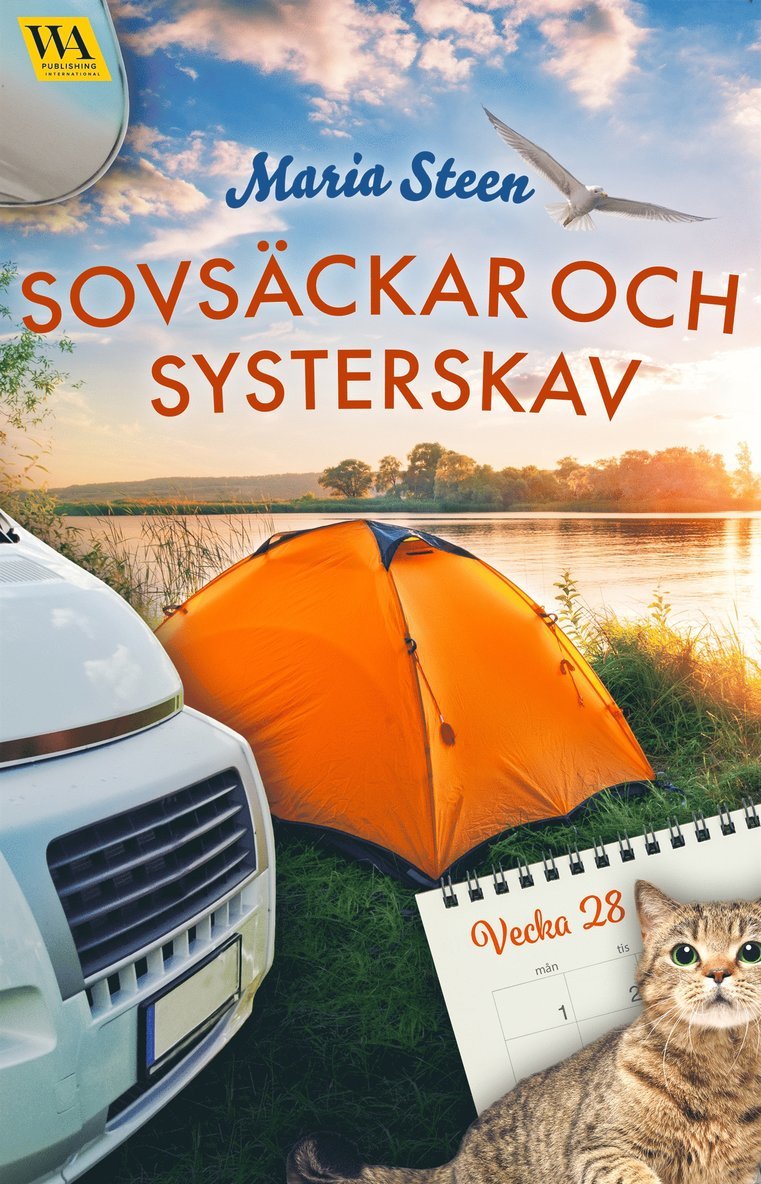 Maria Steen - Sovsäckar och systerskav (vecka 28), E-bok