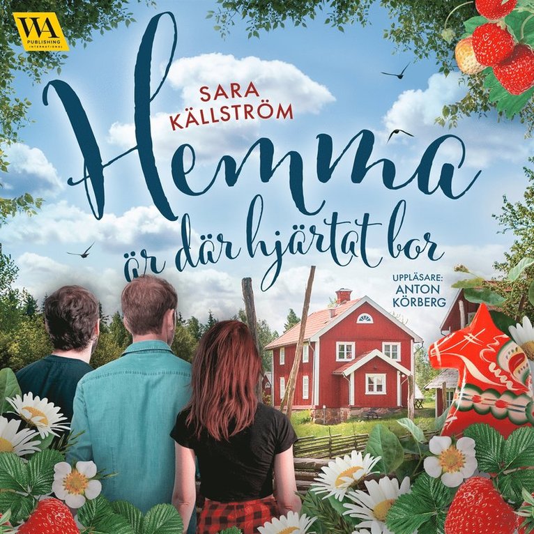 Sara Källström - Hemma är där hjärtat bor, Ljudbok