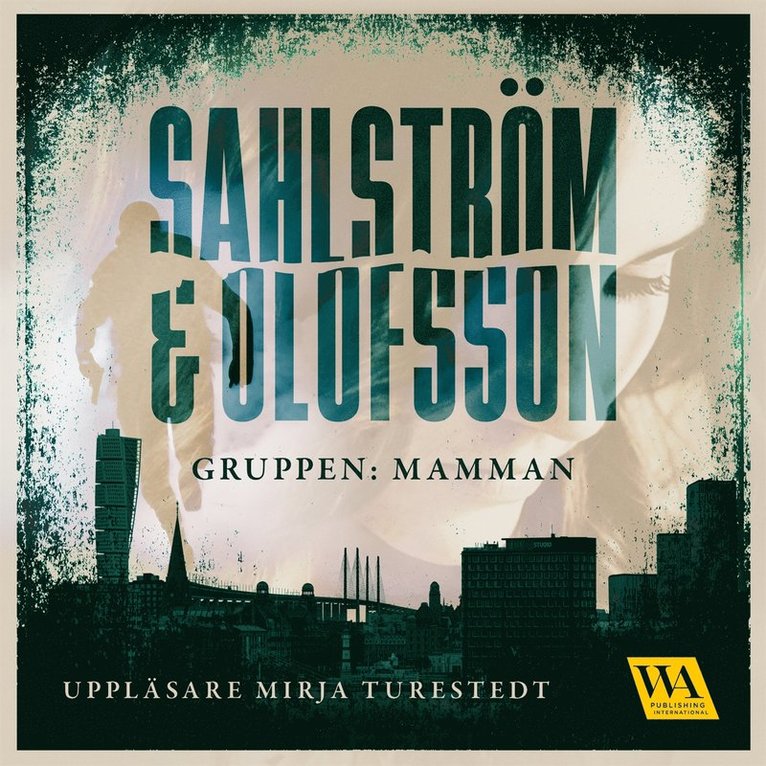 Cecilia Sahlström, Emma Olofsson - Gruppen: Mamman, Ljudbok