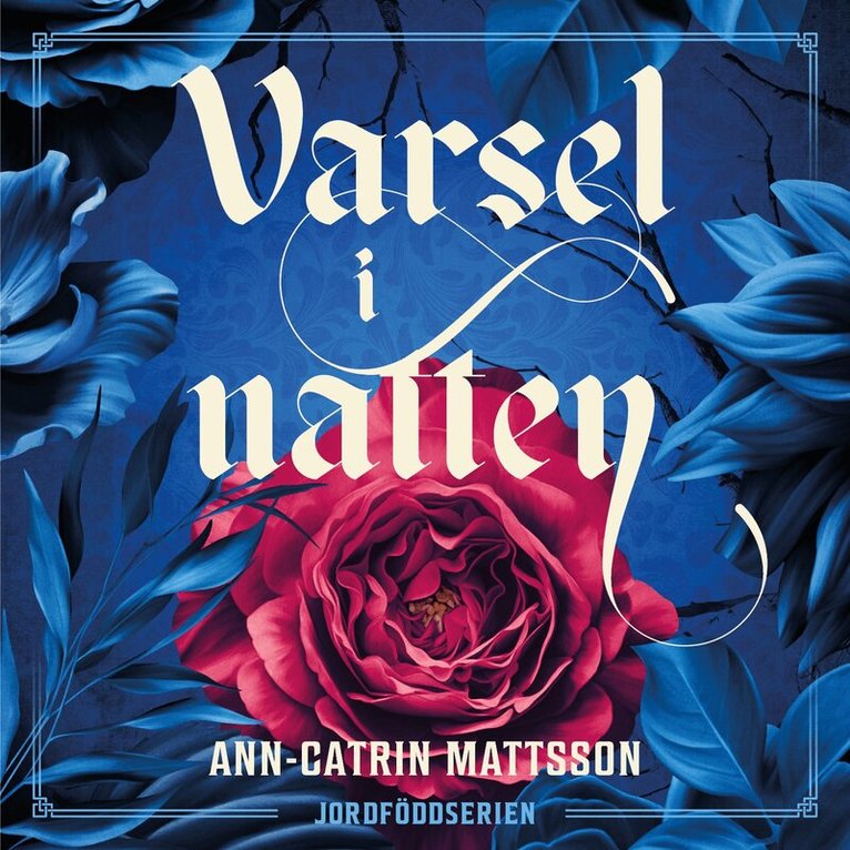 Ann-Catrin Mattsson - Varsel i natten, Ljudbok