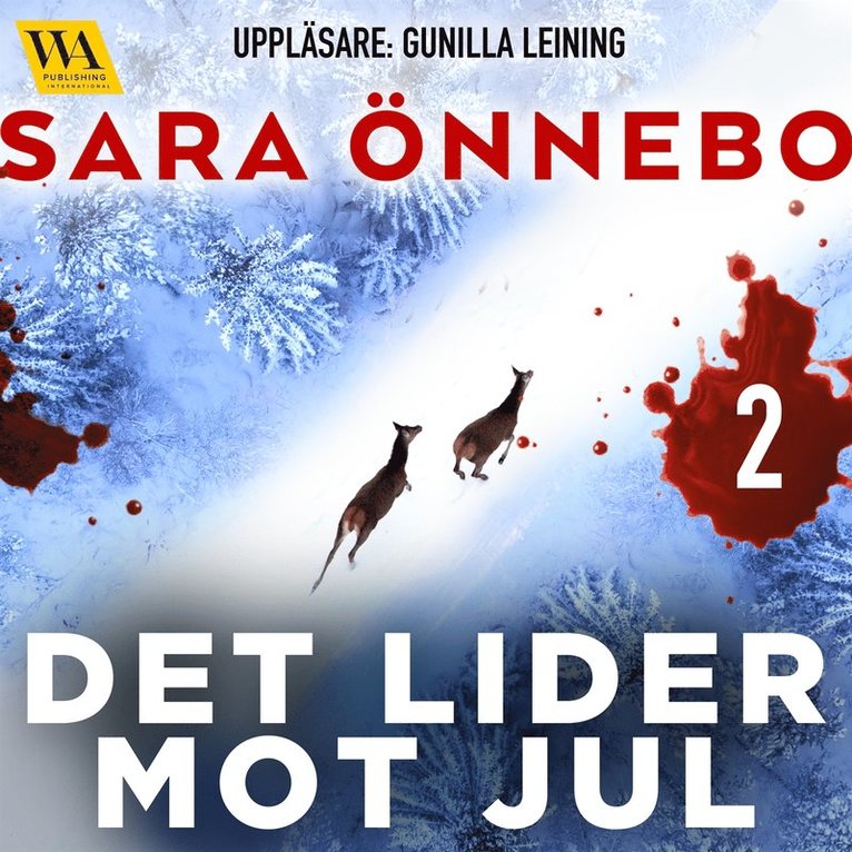 Sara Önnebo - Det lider mot jul (del 2), Ljudbok
