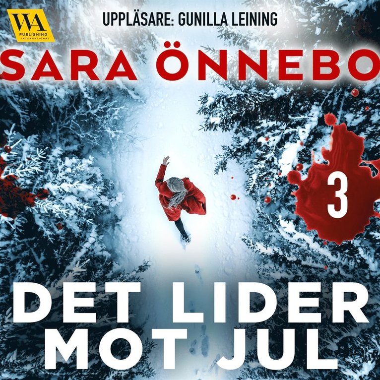 Sara Önnebo - Det lider mot jul (del 3), Ljudbok